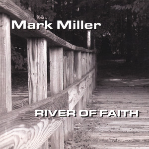 River of Faith