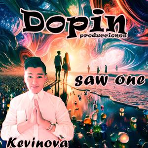 saw one (feat. Kevinova) [Explicit]