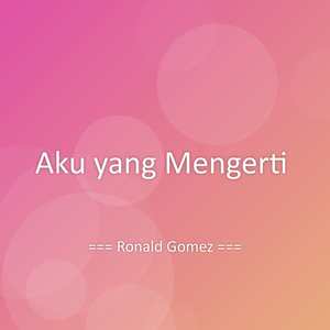 Aku yang Mengerti