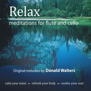 Relax: Meditations for Flute and Cello