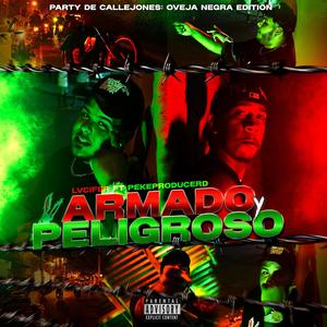 Party de callejones, Vol. 5 (Armado y Peligroso) (feat. Lvcifer)