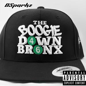 The Boogie Down Bronx (Explicit)