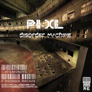 Disorder Machine