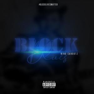 Block Blues (Explicit)