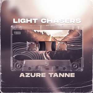 Light Chasers