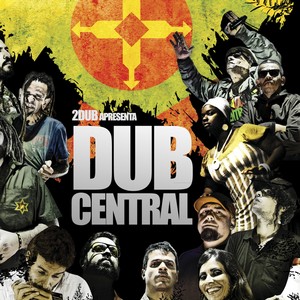 Dub Central (Explicit)