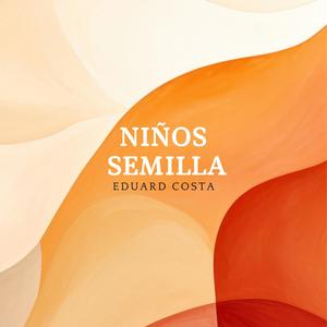 Niños Semilla (feat. Fede Marsà)