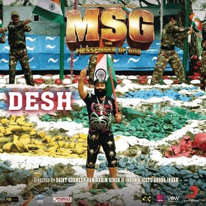 Desh (From "MSG - The Messenger of God")