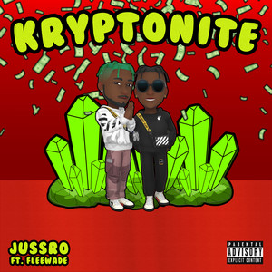 Kryptonite (Explicit)