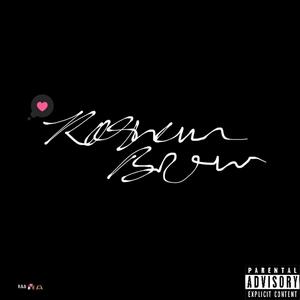 Rashaun Brown: The EP (Explicit)