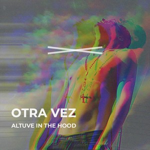 Otra Vez (Explicit)