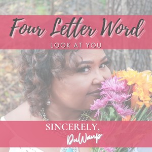 Four Letter Word (feat. Rychuss Wun)