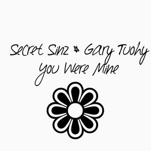 You Were Mine (Original Edit) (feat. Gary Tuohy)