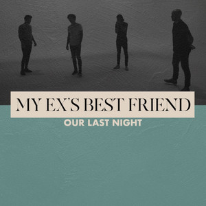 My Ex's Best Friend (Explicit)