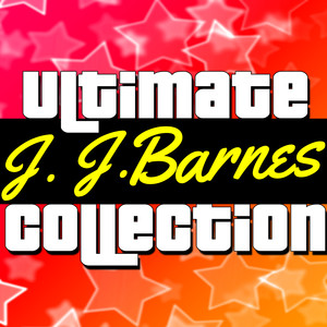 Ultimate Collection: J. J. Barnes