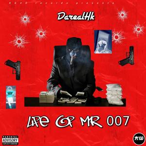 Life Of Mr 007 (Explicit)