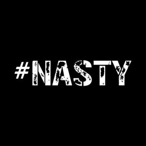 NASTY (Explicit)