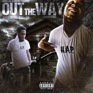 Out The Way (feat. Alimamy Kargbo) [Explicit]