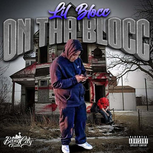 ON THA BLOCC (Explicit)