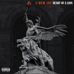 Heart Of A Lion (Explicit)