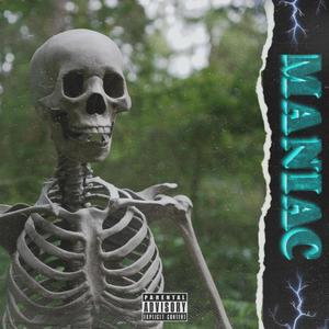 Maniac (feat. Havoqu) [Explicit]