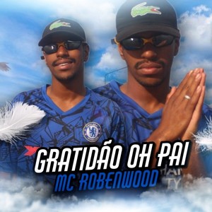 Gratidão Oh Pai (Explicit)