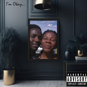 I'm Okay (Explicit)
