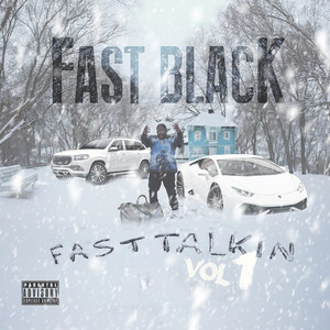 Fast Talkin Vol. 1 (Explicit)