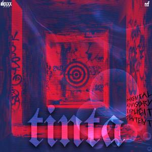 TINTA (feat. Alexxx) (Explicit)