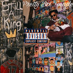 Still A King (2021) [Explicit]