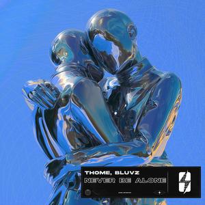 Never Be Alone (Extended Mix)