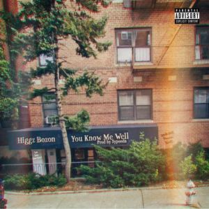 You Know Me Well (Explicit)