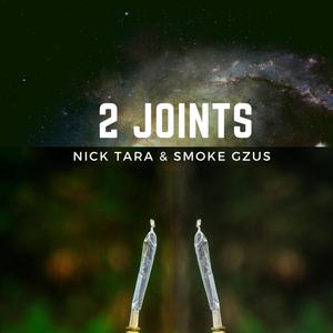 2 Joints (feat. Smoke Gzus) [Explicit]