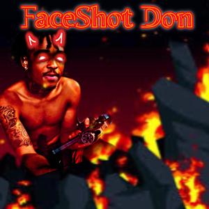 FaceShot Don (Explicit)