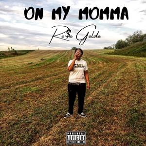 On My Momma (Explicit)