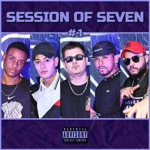 Session of Seven #1 (Explicit)