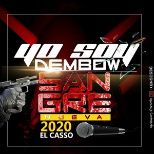 Yo Soy Dembow Sangre Nueva