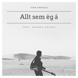 Allt Sem Ég Á (feat. Magnús Hafdal)