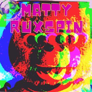 MATTY RUXSPIN