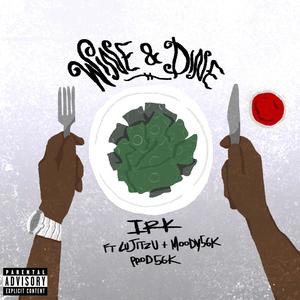 Wine & Dine (feat. Moody56k & Lu Jitzu) (Explicit)