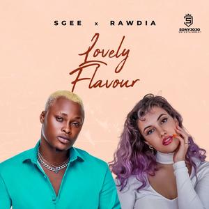 Lovely Flavour(feat. Rawdia) (Explicit)