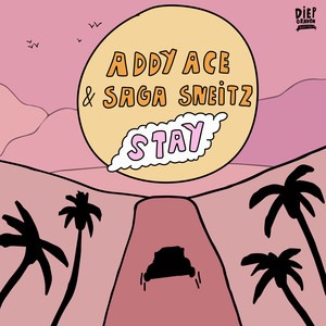 Addy Ace - Stay