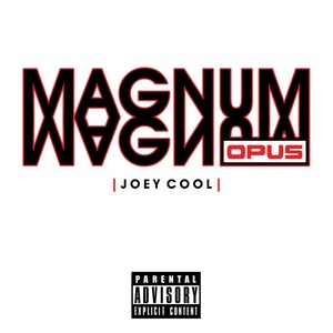 Magnum Opus(feat. Thephantom) (Explicit)