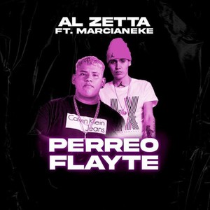 Perreo flayte (Explicit)