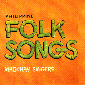 Philippine Folk Songs