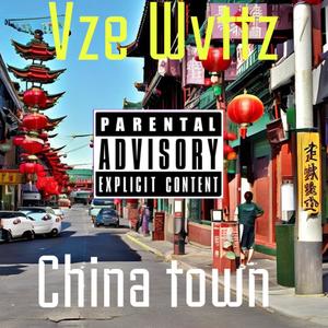 China Town (Remix|Explicit)