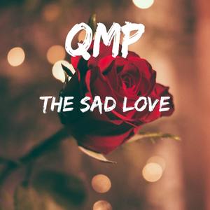 The Sad Love