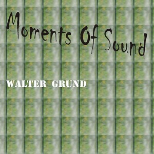 Moments of Sound