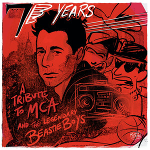 A Tribute to Mca and the Legendary Beastie Boys (Explicit)