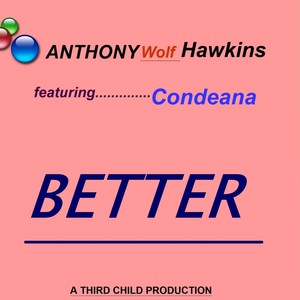 BETTER (feat. CONDEANA)